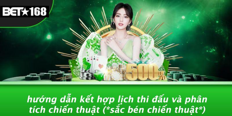 Hướng Dẫn Kết Hợp Lịch Thi Đấu Và Phân Tích Chiến Thuật (sắc Bén Chiến Thuật)