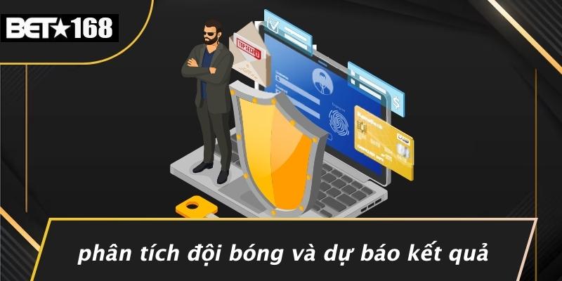 Phân Tích Đội Bóng Và Dự Báo Kết Quả