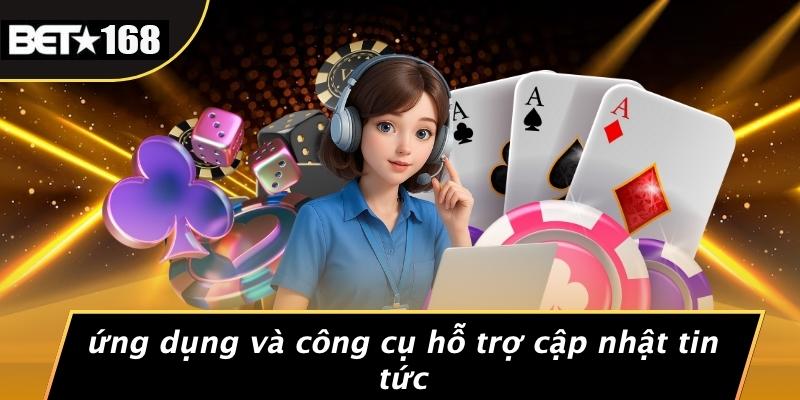 Ứng Dụng Và Công Cụ Hỗ Trợ Cập Nhật Tin Tức
